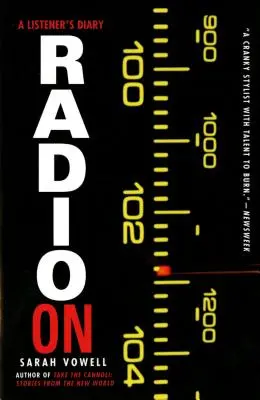 Radio pe: Jurnalul unui ascultător - Radio on: A Listener's Diary