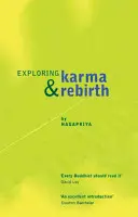 Explorarea karmei și a renașterii - Exploring Karma & Rebirth