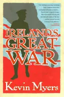 Marele război al Irlandei - Ireland's Great War