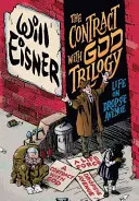 Trilogia Contractului cu Dumnezeu: Viața pe Dropsie Avenue - The Contract with God Trilogy: Life on Dropsie Avenue