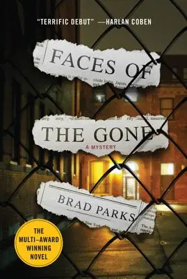 Faces of the Gone: Un mister - Faces of the Gone: A Mystery