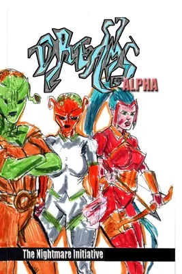 Vise: Alpha - Dreams: Alpha