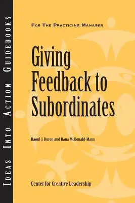 Oferirea de feedback subalternilor - Giving Feedback to Subordinates