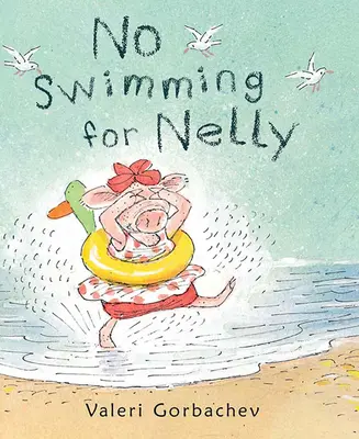 Fără înot pentru Nelly - No Swimming for Nelly
