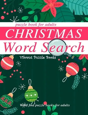 Carte puzzle de căutare a cuvintelor de Crăciun pentru adulți.: Cărți de puzzle cu căutare de cuvinte pentru adulți - Christmas word search puzzle book for adults.: Word find puzzle books for adults