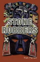 Jefuitori de pietre - Stone Robbers