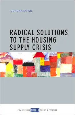Soluții radicale la criza ofertei de locuințe - Radical Solutions to the Housing Supply Crisis
