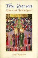 Coranul, epopeea și apocalipsa - The Quran, Epic and Apocalypse
