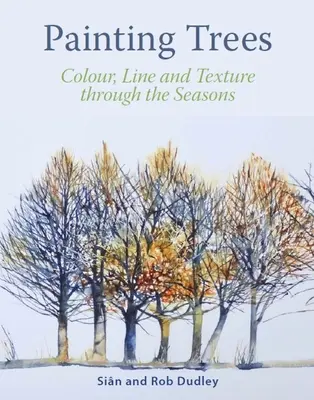 Pictura copacilor: Culoare, linie și textură de-a lungul anotimpurilor - Painting Trees: Colour, Line and Texture Through the Seasons