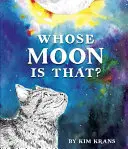 A cui este luna asta? - Whose Moon Is That?