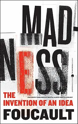 Nebunia: Invenția unei idei - Madness: The Invention of an Idea