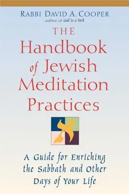 Manual de practici evreiești de meditație - The Handbook of Jewish Meditation Practices