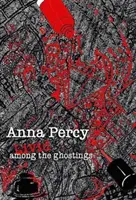 Livid printre fantome - Livid Among the Ghostings