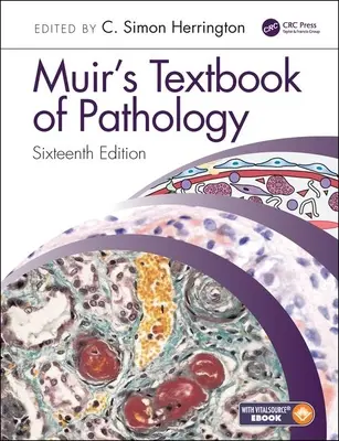 Manualul de patologie al lui Muir - Muir's Textbook of Pathology