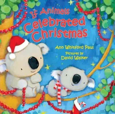 Dacă animalele ar sărbători Crăciunul - If Animals Celebrated Christmas