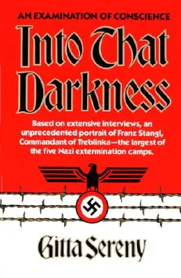 În acel întuneric: O examinare a conștiinței - Into That Darkness: An Examination of Conscience