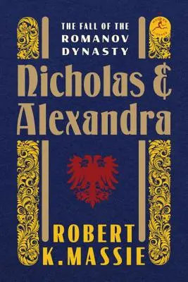 Nicolae și Alexandra: Căderea dinastiei Romanov - Nicholas and Alexandra: The Fall of the Romanov Dynasty