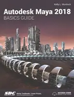 Ghid de bază Autodesk Maya 2018 - Autodesk Maya 2018 Basics Guide