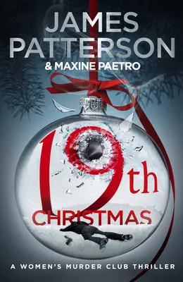 19 Crăciun - the no. 1 bestseller Sunday Times (Clubul femeilor criminale 19) - 19th Christmas - the no. 1 Sunday Times bestseller (Women's Murder Club 19)