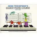 John Thompson's Easiest Piano Course 2 - Ediție revizuită - John Thompson's Easiest Piano Course 2 - Revised Edition