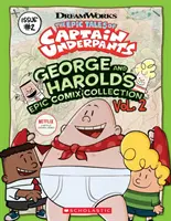 George and Harold's Epic Comix Collection Vol. 2 (Poveștile epice ale căpitanului Underpants Tv), 2 - George and Harold's Epic Comix Collection Vol. 2 (the Epic Tales of Captain Underpants Tv), 2