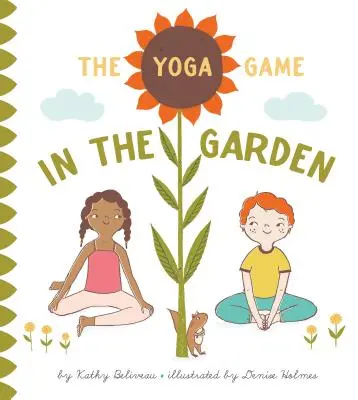 Jocul Yoga în grădină - The Yoga Game in the Garden