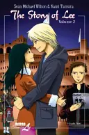 Povestea lui Lee: Volumul 2 din 3, 2 - The Story of Lee: Volume 2 of 3, 2