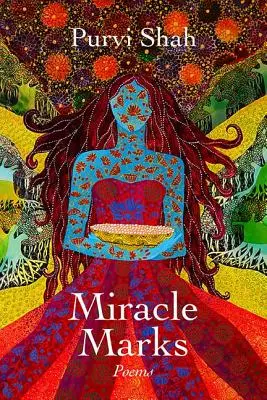 Mărci miraculoase: Poezii - Miracle Marks: Poems