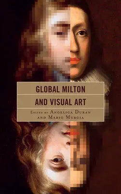 Global Milton și arta vizuală - Global Milton and Visual Art