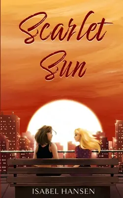 Scarlet Sun: O romanță lesbiană de la prietenă la iubită - Scarlet Sun: A Friends-to-Lovers Lesbian Romance