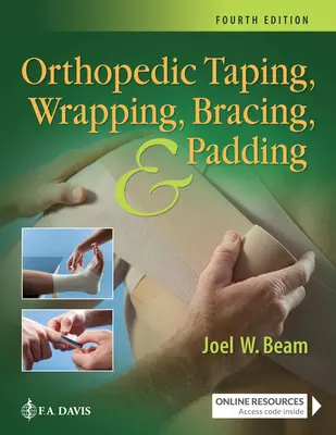 Bandaj ortopedic, înfășurare, susținere și căptușeală - Orthopedic Taping, Wrapping, Bracing, and Padding
