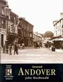 Andover - Amintiri fotografice - Andover - Photographic Memories