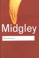 Răutatea: Un eseu filosofic - Wickedness: A Philosophical Essay
