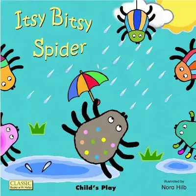 Păianjenul Itsy Bitsy - Itsy Bitsy Spider