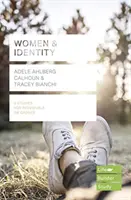 Women & Identity (Lifebuilder Study Guides) (Nystrom Carolyn (Autor)) - Women & Identity (Lifebuilder Study Guides) (Nystrom Carolyn (Author))