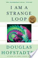 Eu sunt o buclă ciudată - I Am a Strange Loop