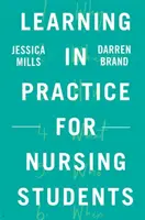 Învățarea în practică pentru studenții la nursing - Learning in Practice for Nursing Students