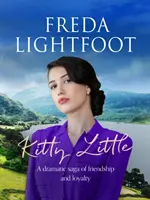 Kitty Little - O saga dramatică a prieteniei și loialității - Kitty Little - A dramatic saga of friendship and loyalty