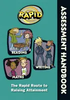 Rapid - Manual de evaluare: Calea rapidă de creștere a rezultatelor școlare - Rapid - Manual de evaluare - Rapid - Assessment Handbook: the Rapid Route to Raising Attainment - Rapid - Assessment Handbook