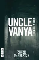 Unchiul Vania - Uncle Vanya
