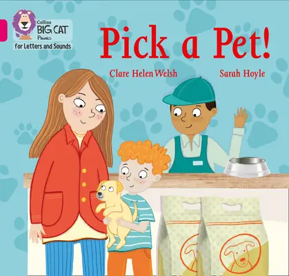 Alege un animal de companie! - Band 01b/Pink B - Pick a Pet! - Band 01b/Pink B
