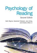 Psihologia lecturii: Ediția a 2-a - Psychology of Reading: 2nd Edition