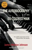 Autobiografia unui fost om de culoare (Warbler Classics) - The Autobiography of an Ex-Colored Man (Warbler Classics)