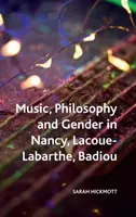Muzică, filosofie și gen la Nancy, Lacoue-Labarthe, Badiou - Music, Philosophy and Gender in Nancy, Lacoue-Labarthe, Badiou