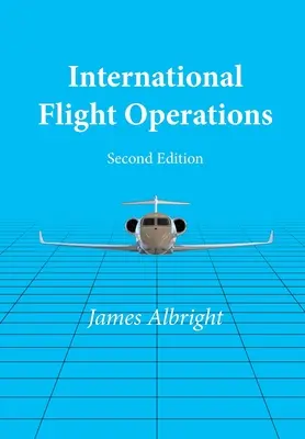 Operațiuni de zbor internaționale - International Flight Operations