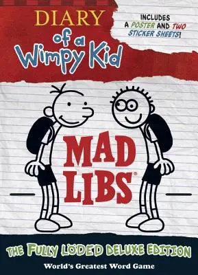 Jurnalul unui Wimpy Kid Mad Libs: Ediția Deluxe Complet Lded - Diary of a Wimpy Kid Mad Libs: The Fully Lded Deluxe Edition