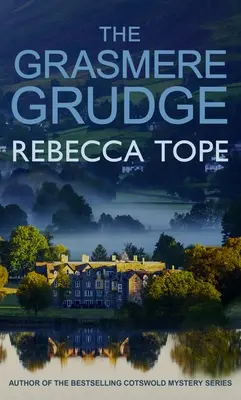 Ranchiuna Grasmere - The Grasmere Grudge