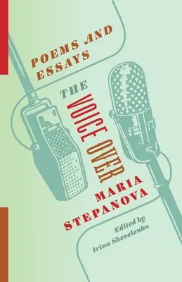 The Voice Over: Poezii și eseuri - The Voice Over: Poems and Essays