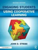 Angajarea elevilor prin învățarea prin cooperare - Engaging Students Using Cooperative Learning