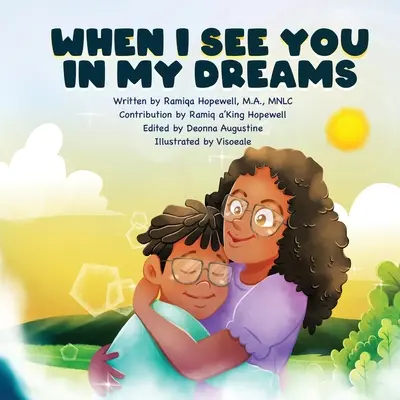 Când te văd în visele mele - When I See You In My Dreams